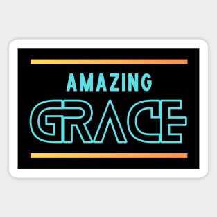 Amazing Grace | Christian Magnet